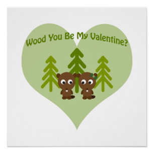 Hout Je bent mijn Valentijn Perfect Poster