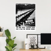 Hout wordt omgeploegd — WW2 Poster (Thuiskantoor)
