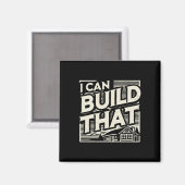 Houtbewerker House Builder Ik kan het bouwen Magneet (Voorkant / Achterkant)