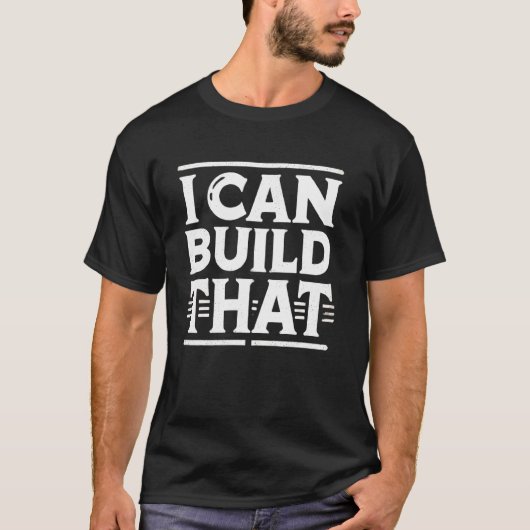 Houtbewerker House Builder Ik kan het bouwen T-shirt (Voorkant)