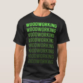 houtbewerker met groene gradiënt t-shirt (Voorkant)