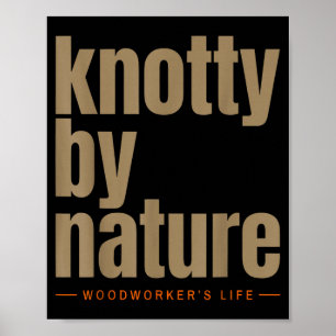 Houtbewerker met knoestig karakter heeft grappig l poster