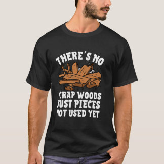 Houtbewerking Ontwerp Voor Mannen Vrouwen Houtbewe T-shirt