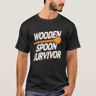 Houten Lepel Overlevende Grappige Ouderschap Humor T-shirt