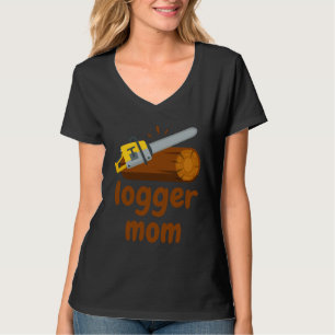 Houthakker Moeder Houtvester Houthakker Houtkapper T-shirt