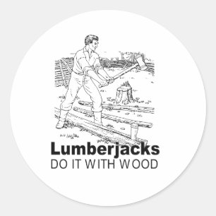 Houthakkers doen het met hout ronde sticker