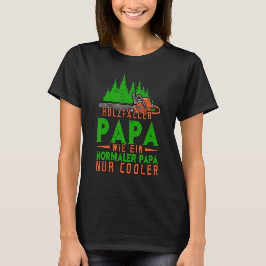 Houtsnijzaag in het bos t-shirt (Voorkant)