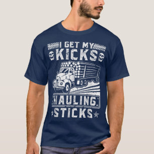 Houttransport vrachtwagenchauffeur krijg mijn kick t-shirt
