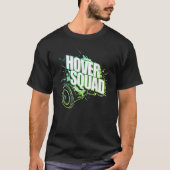 Hover Squad Cool Green Gyro Hoverboard T-shirt (Voorkant)