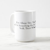 How About This Mug Koffiemok (Voorkant links)