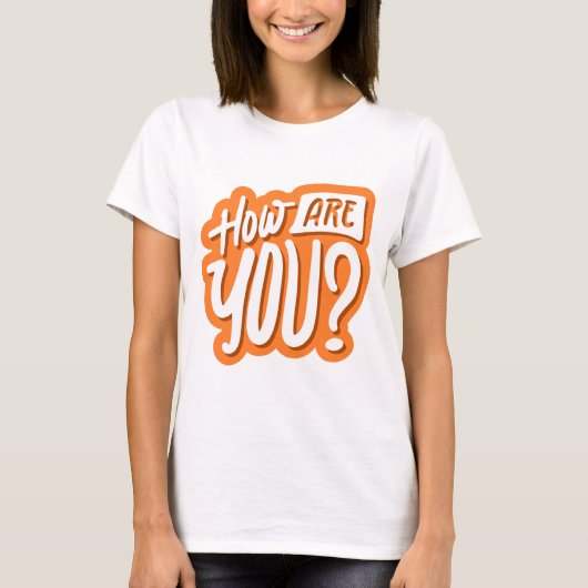 How Are You? T-Shirt – Friendly & Thoughtful Graph (Voorkant)