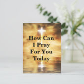 How Can I Pray For You Today Briefkaart (Staand voorkant)