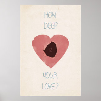 how deep is your love poster