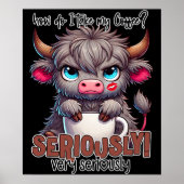 How Do I Take My Coffee? Seriously Very Seriously Poster (Voorkant)