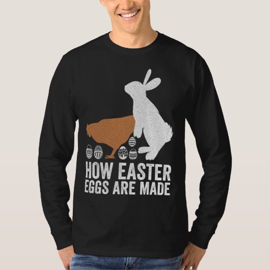 How Easter Eggs Are Made  Chicken Bunny Adult Men  T-shirt (Voorkant)