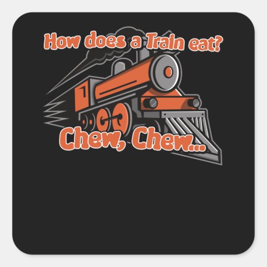 How Eats A Train Joke Saying Funny Steam Vierkante Sticker (Voorkant)