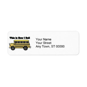 How I Roll (Schoolbus) Etiket