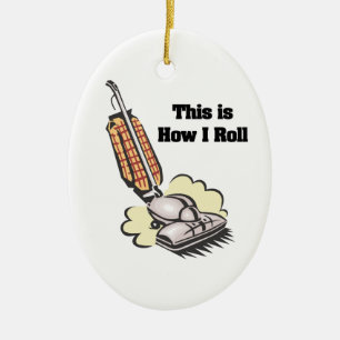 How I Roll (Stofzuiger) Keramisch Ornament