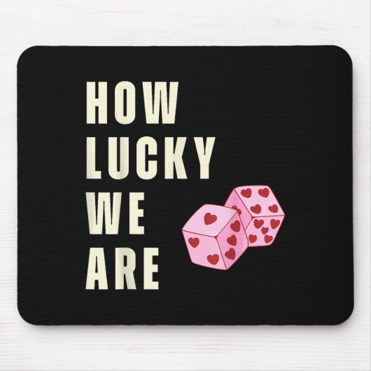 How Lucky We Are Heart Dice Couples Matching Valen Muismat (Voorkant)