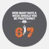 How Many Days Funny 67 Meme Basketball Practicing  Ronde Sticker (Voorkant)