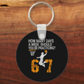 How Many Days Funny 67 Meme Basketball Practicing  Sleutelhanger (Voorkant)