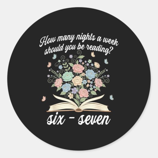 How Many Night A Week Should You Be Reading 67 Mem Ronde Sticker (Voorkant)