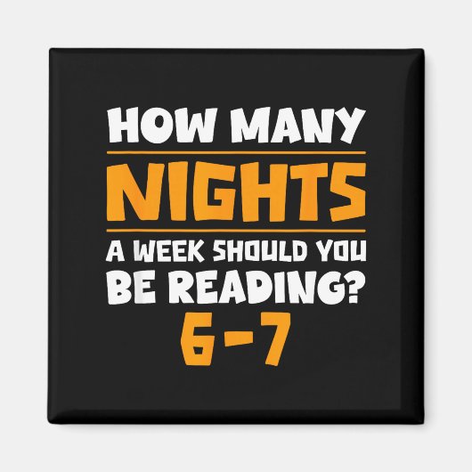 How Many Nights A Week Should You Be Reading 6-7 B Magneet (Voorkant)