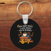 How Many Nights A Week Should You Be Reading 6 7 L Sleutelhanger (Voorkant)