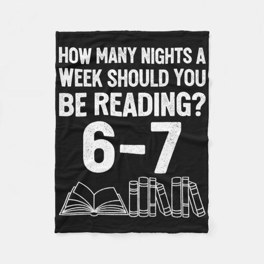 How Many Nights A Week Should You Be Reading 6 7 M Fleece Deken (Voorkant)