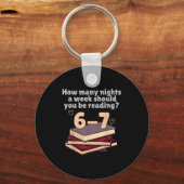 How Many Nights A Week Should You Be Reading 6 7 M Sleutelhanger (Voorkant)