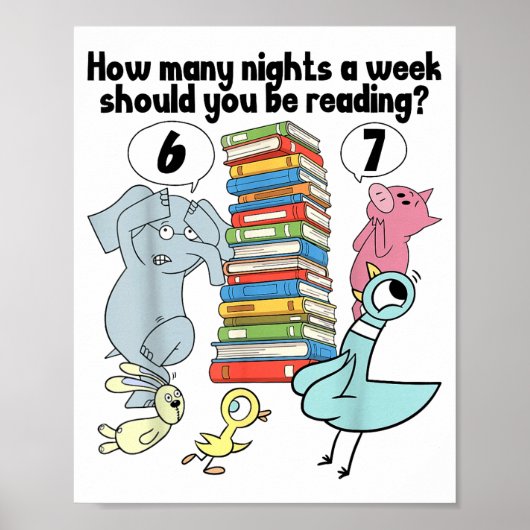 How Many Nights A Week Should You Be Reading_ 6–7 Poster (Voorkant)