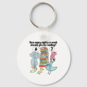 How Many Nights A Week Should You Be Reading_ 6–7  Sleutelhanger (Voorkant)