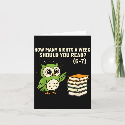 How Many Nights A Week Should You Read_ 6–7 Fun Re Kaart (Voorkant)