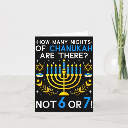 How Many Nights Of Chanukah_ 6 7 Funny Jewish Meme Kaart (Voorkant)