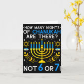 How Many Nights Of Chanukah_ 6 7 Funny Jewish Meme Kaart (Gele Bloem)