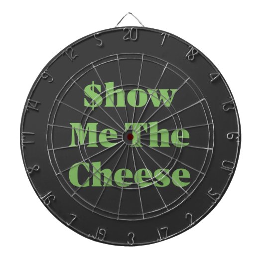 $how Me The Cheese Dartbord (Voorkant)