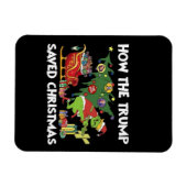 How The Trump Saved Christmas Magneet (Horizontaal)