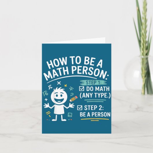 How To Be A Math Person Funny Teacher Student Pun  Kaart (Voorkant)