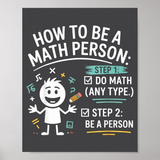 How To Be A Math Person Funny Teacher Student Pun Poster (Voorkant)