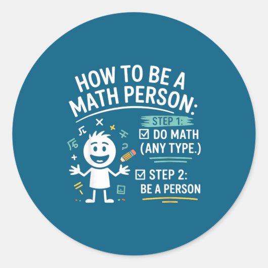 How To Be A Math Person Funny Teacher Student Pun Ronde Sticker (Voorkant)