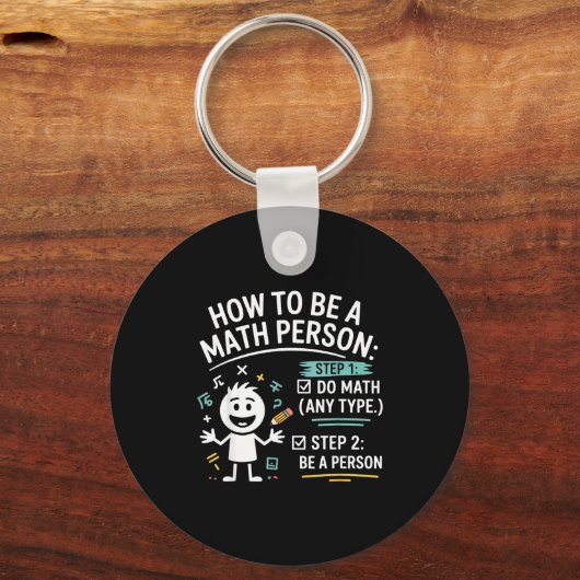 How To Be A Math Person Funny Teacher Student Pun  Sleutelhanger (Voorkant)