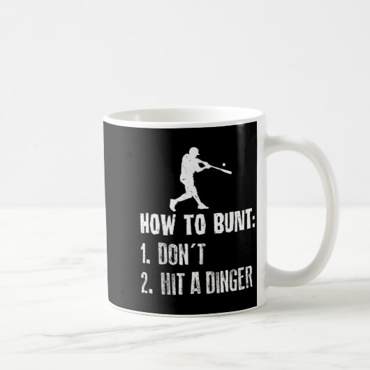 How To Bunt Don't Hit A Dinger Funny Baseball  Koffiemok (Rechts)