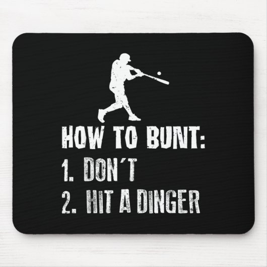 How To Bunt Don't Hit A Dinger Funny Baseball  Muismat (Voorkant)