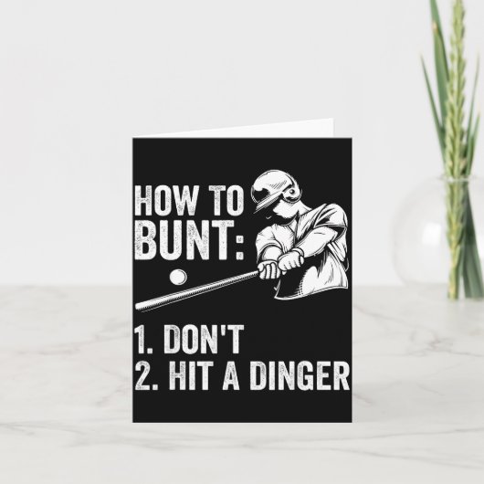 How To Bunt Don't Hit A Dinger Funny Baseball Play Kaart (Voorkant)