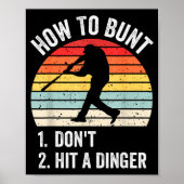How To Bunt Don't Hit A Dinger Funny Baseball Play Poster (Voorkant)
