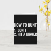How To Bunt Don't Hit A Dinger Funny Baseball Soft Kaart (Gele Bloem)