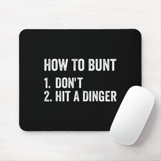 How To Bunt Don't Hit A Dinger Funny Baseball Soft Muismat (Met muis)