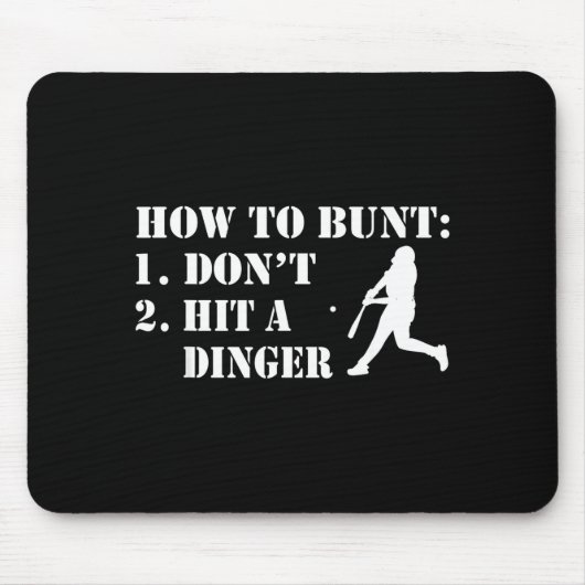 How To Bunt Don't Hit A Dinger Funny Baseball Soft Muismat (Voorkant)
