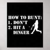 How To Bunt Don't Hit A Dinger Funny Baseball Soft Poster (Voorkant)
