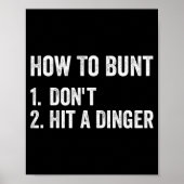 How To Bunt Don't Hit A Dinger Funny Baseball Soft Poster (Voorkant)